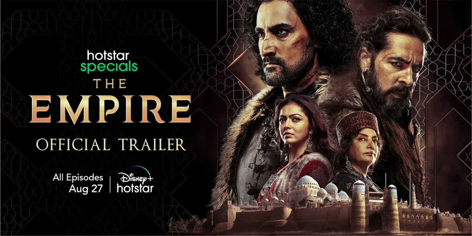 The Empire | Official Trailer